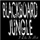 Blackboard Jungle - I Like It Alot